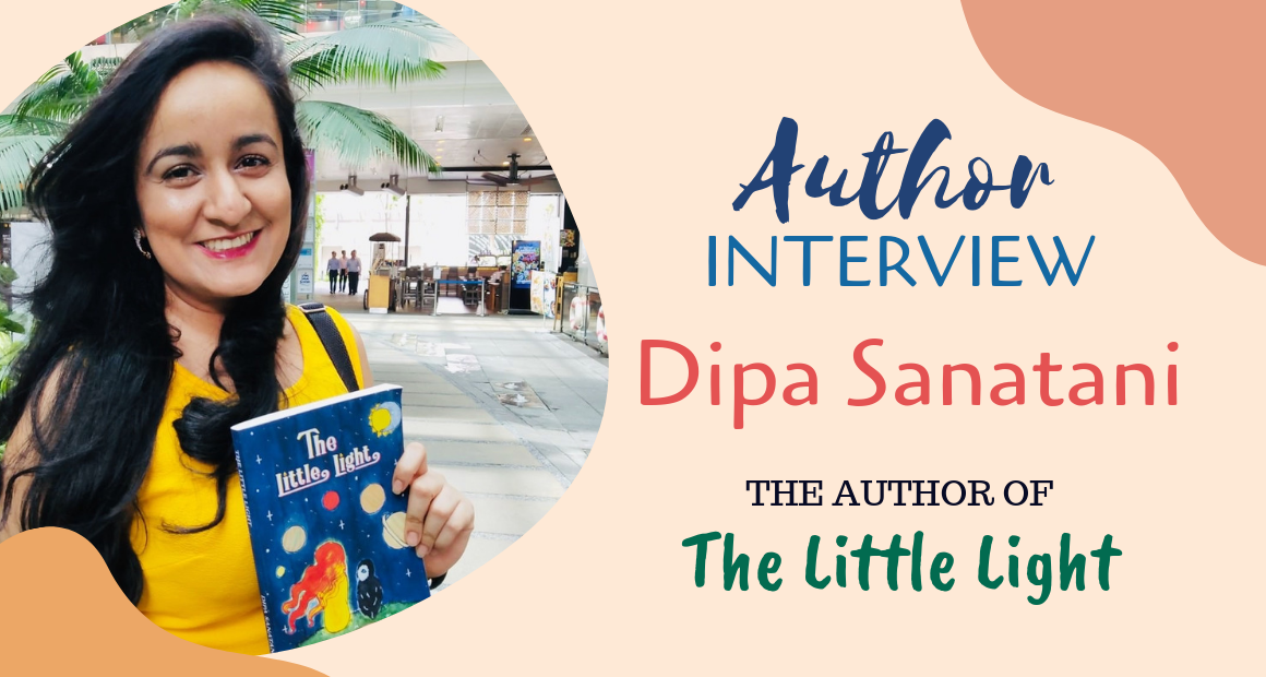 Author Interview - Dipa Sanatani The Author of The Little Light