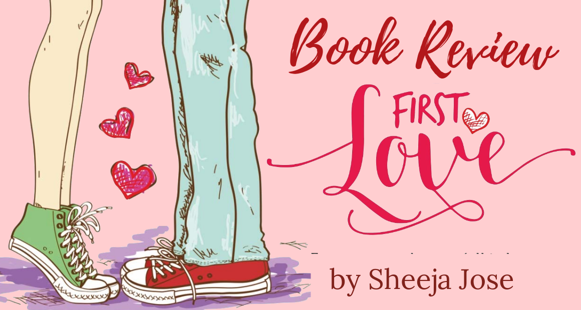 Book Review: First Love by Sheeja Jose