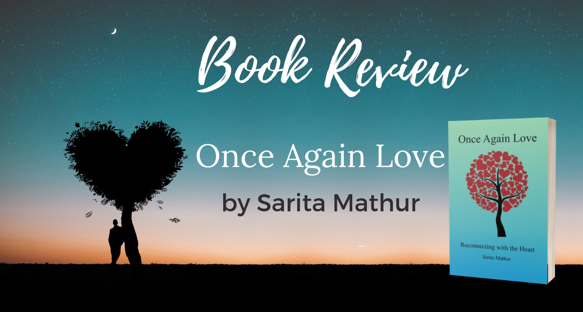 Book Review Once Again Love by Sarita Mathur Book Review: Once Again Love by Sarita Mathur | The Bookish Elf