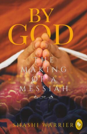 By God – The Making of a Messiah cover