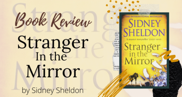 Stranger In The Mirror by Sidney Sheldon | Fast-paced crime thriller