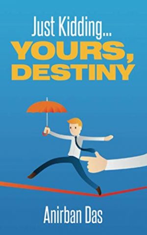 Just Kidding Yours Destiny cover