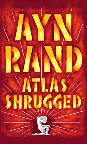 Book Review - Atlas Shrugged by Ayn Rand