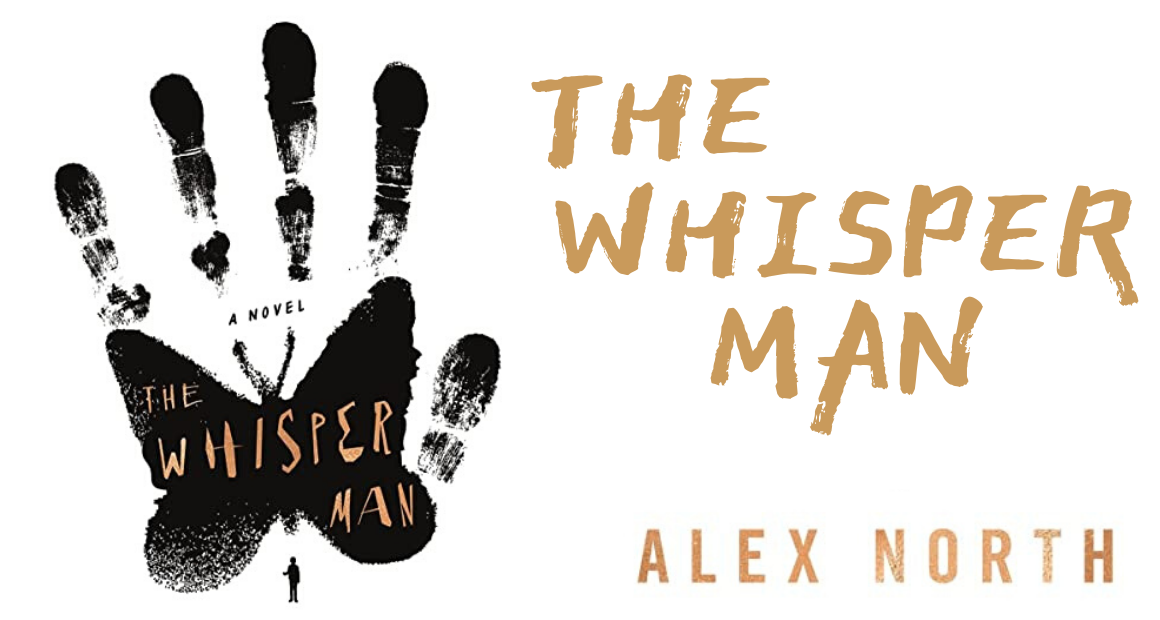 Book Review - The Whisper Man by Alex North