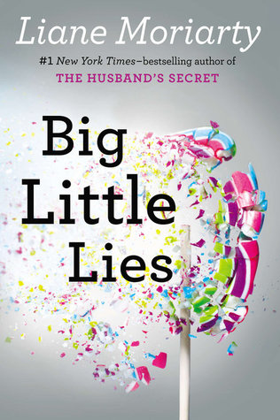 Book Review - Big Little Lies by Liane Moriarty