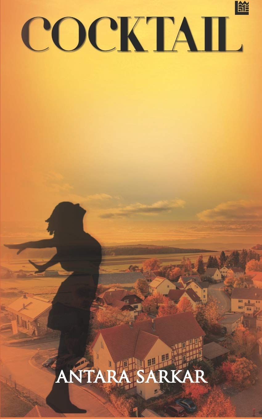 Cocktail by Antara Sarkar