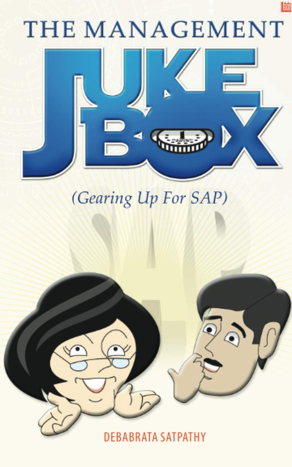 The Management JukeBox by Debabrata Satpathy