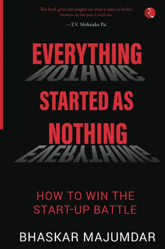 Everything Started As Nothing by Bhaskar Majumdar