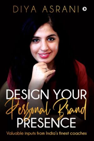 Design Your PERSONAL BRAND Presence cover