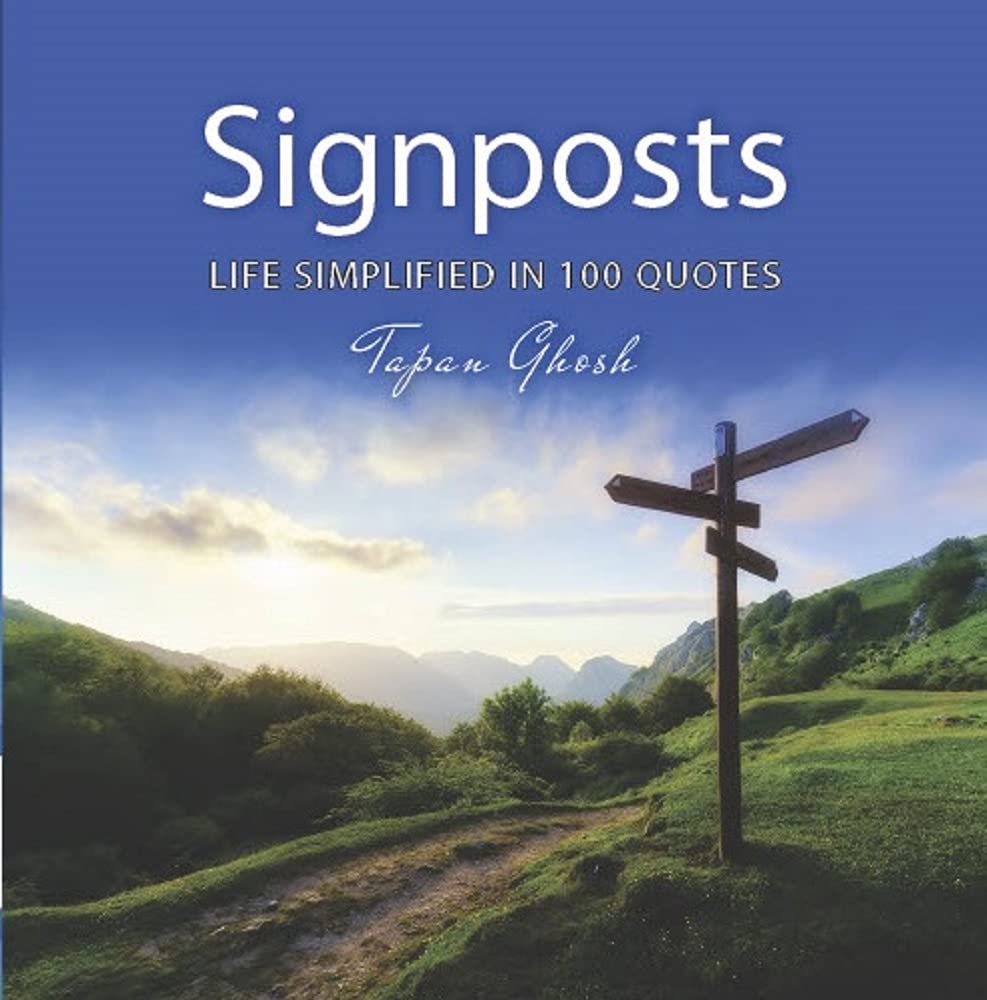 Signposts by Tapan Ghosh