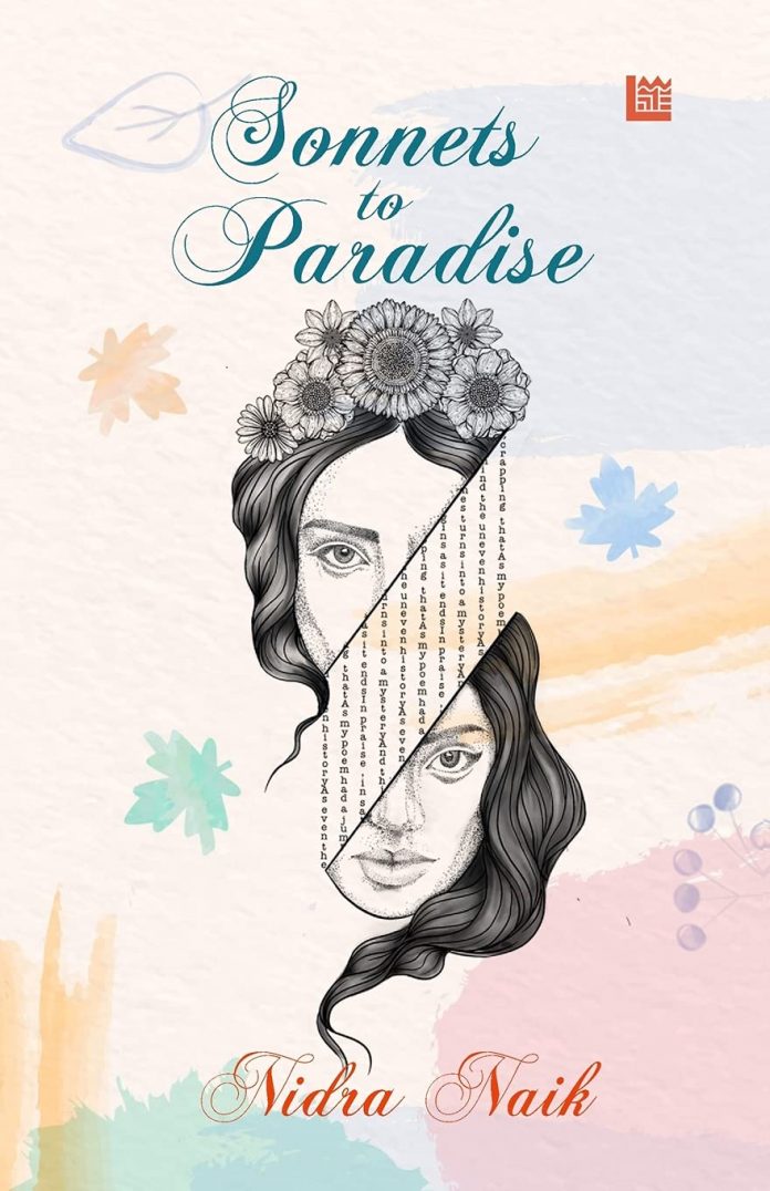 Sonnets to Paradise by Nidra Naik Sonnets to Paradise by Nidra Naik