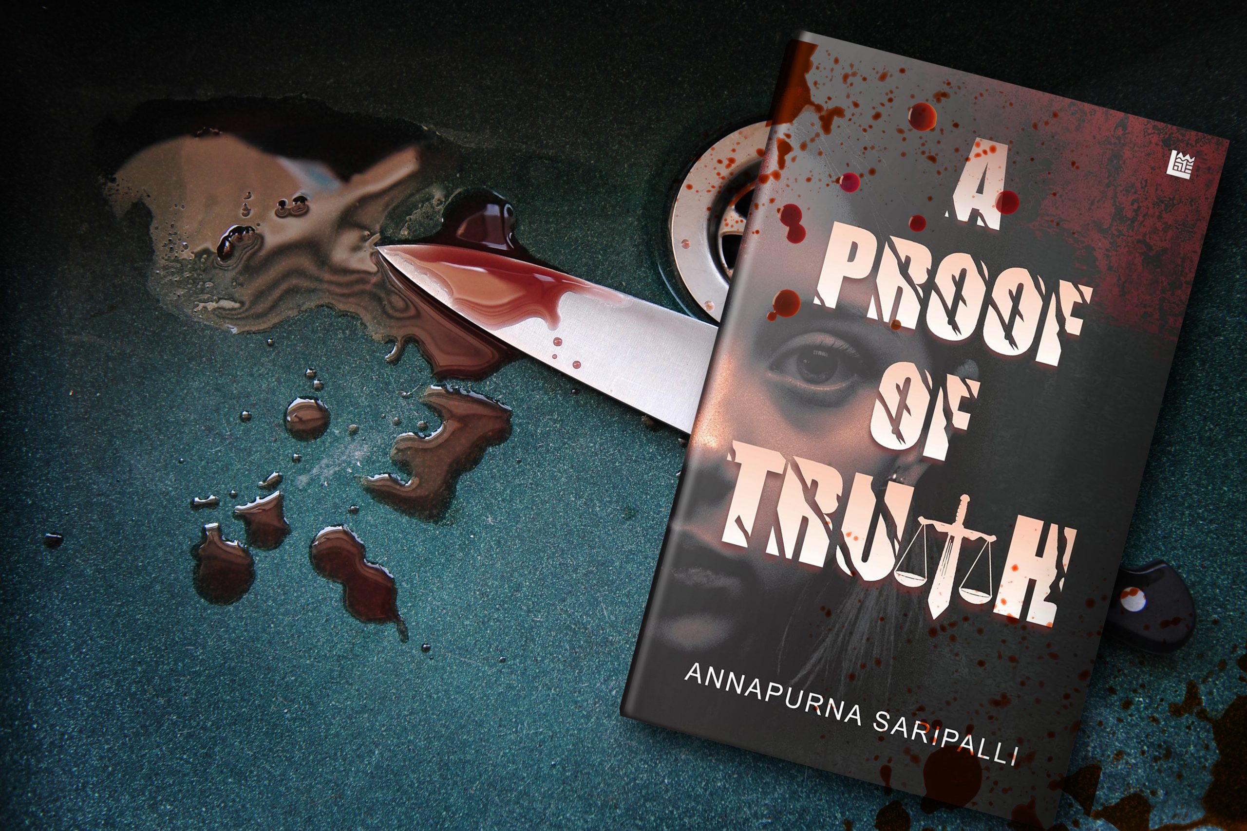 Book Review - A Proof of Truth by Annapurna Saripalli