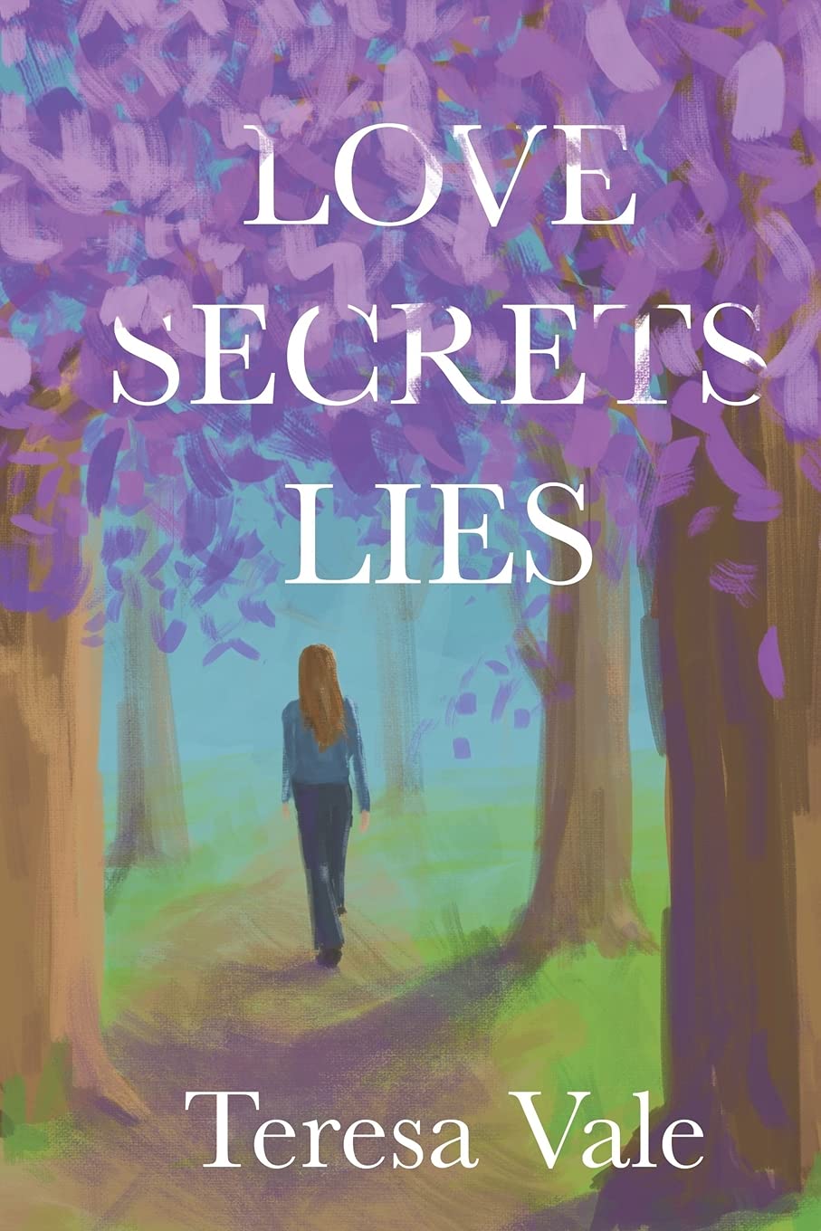 Book Review - Love Secrets Lies by Teresa Vale