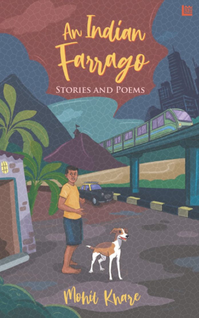 An Indian Farrago by Mohit Khare Book Review - An Indian Farrago by Mohit Khare