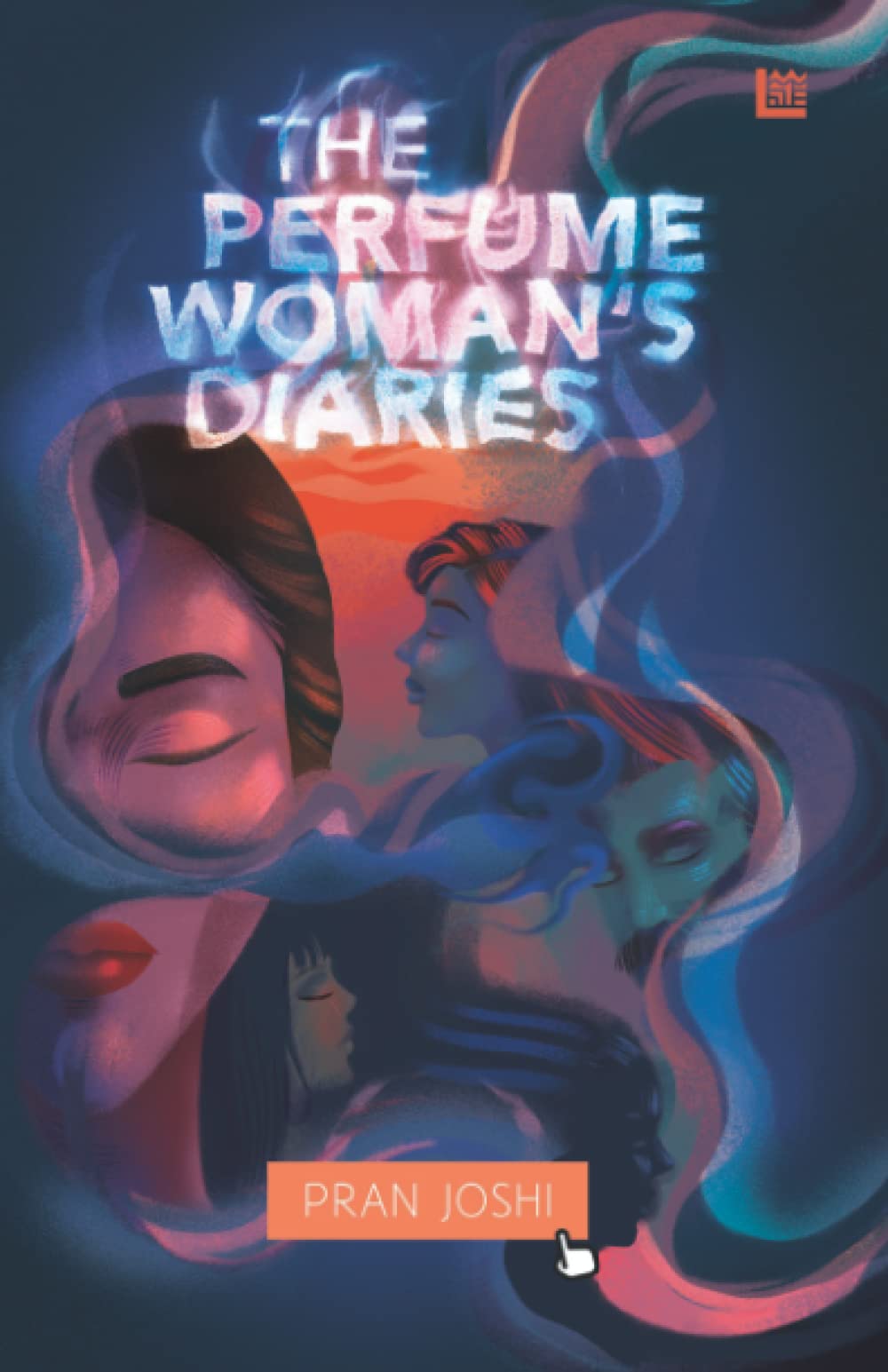 The Perfume Woman’s Diaries by Pran Joshi