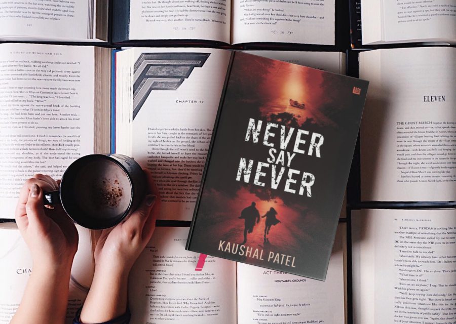 Never Say Never by Kaushal Patel