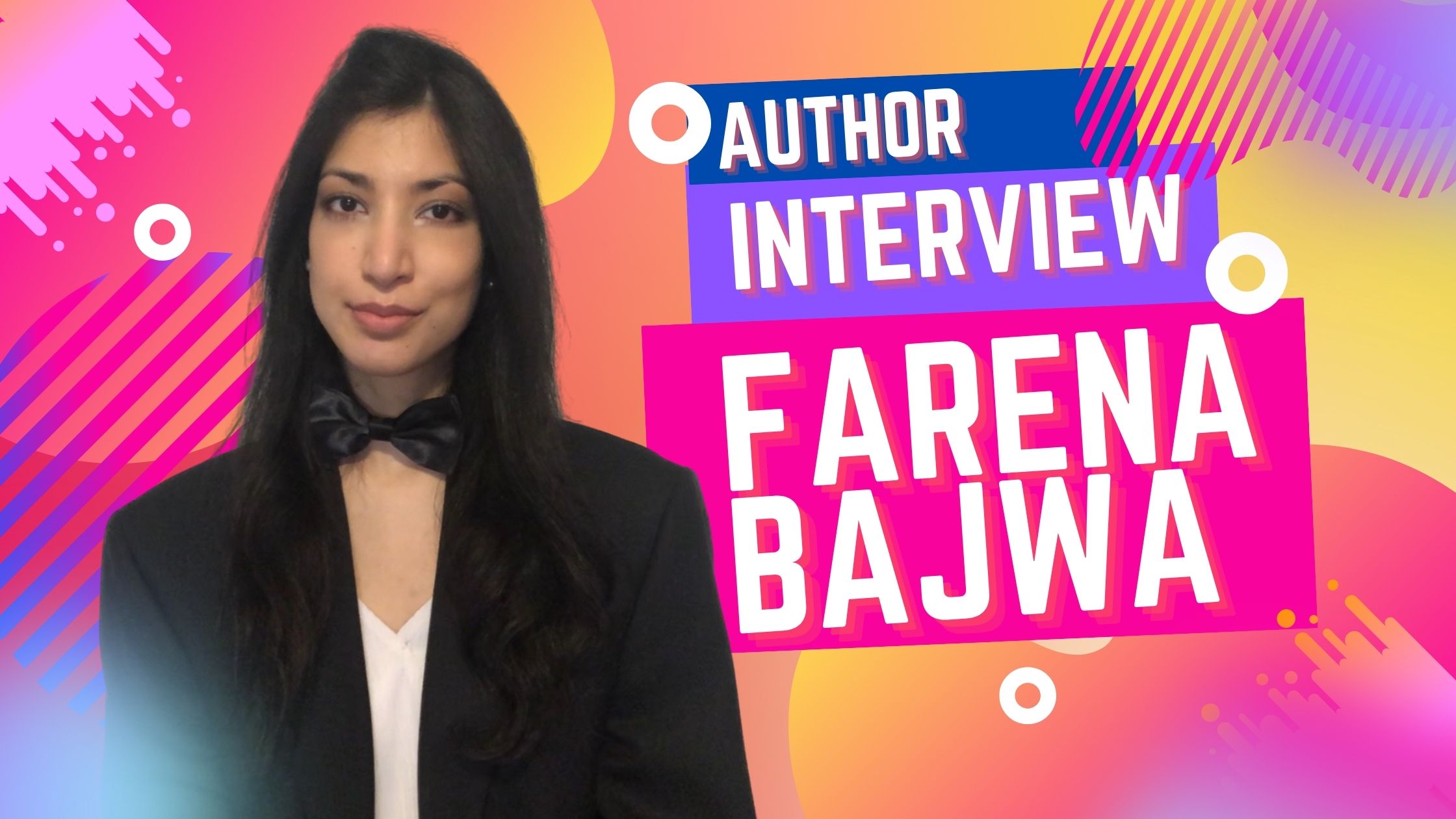 Farena Bajwa Interview with the author of Flowers Grow on Broken Walls
