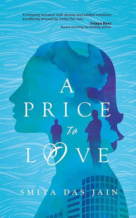 A Price to Love by Smita Das Jain