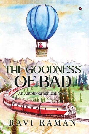 The Goodness of Bad cover