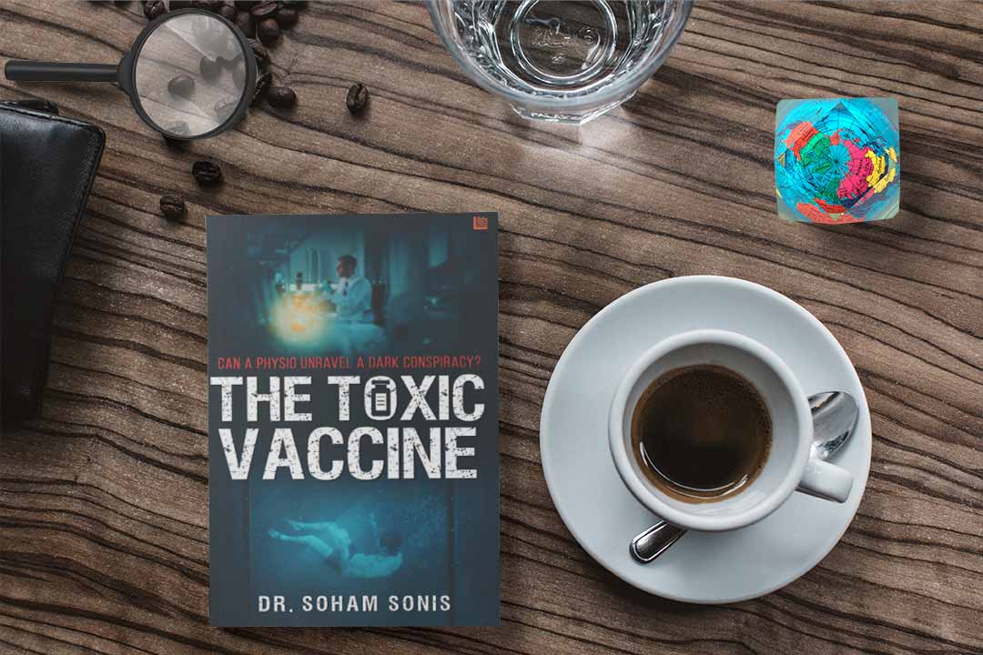 Book Review - The Toxic Vaccine by Dr. Soham Sonis