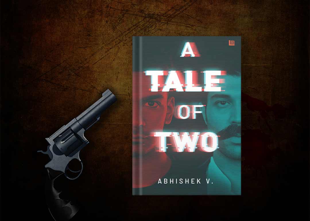 Book Review - A Tale of Two by Abhishek V