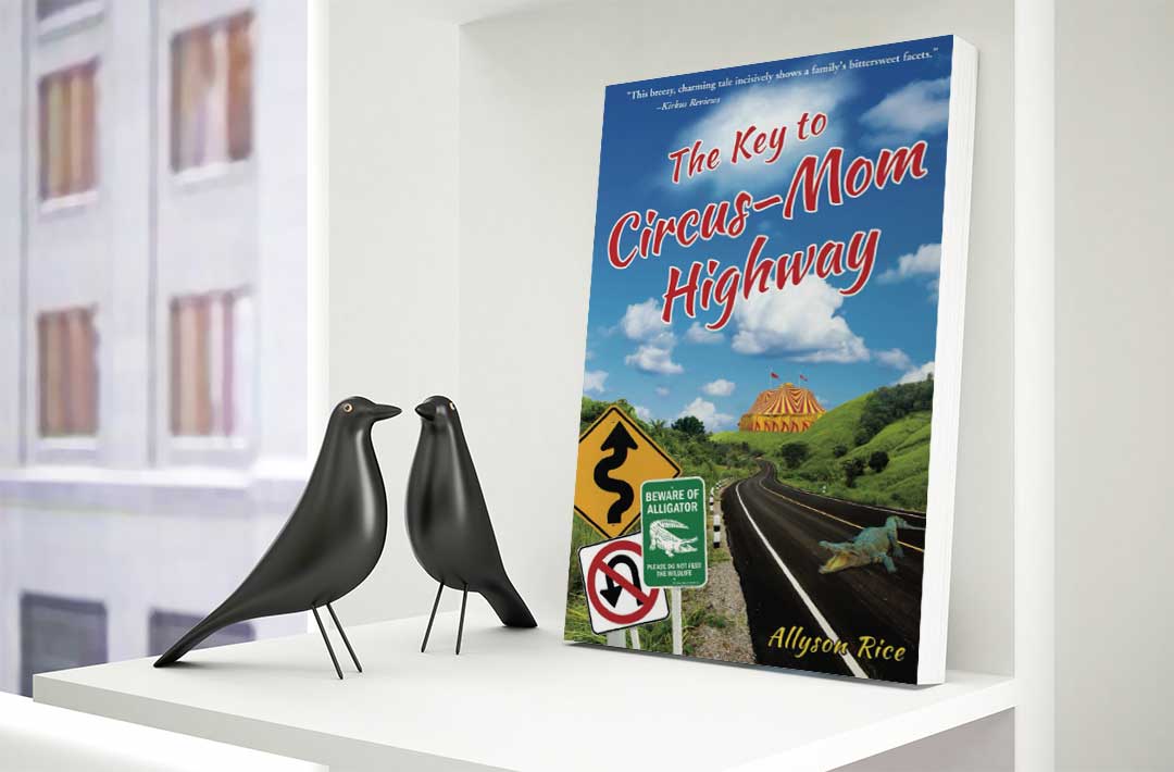 Book Review - The Key to Circus-Mom Highway by Allyson Rice