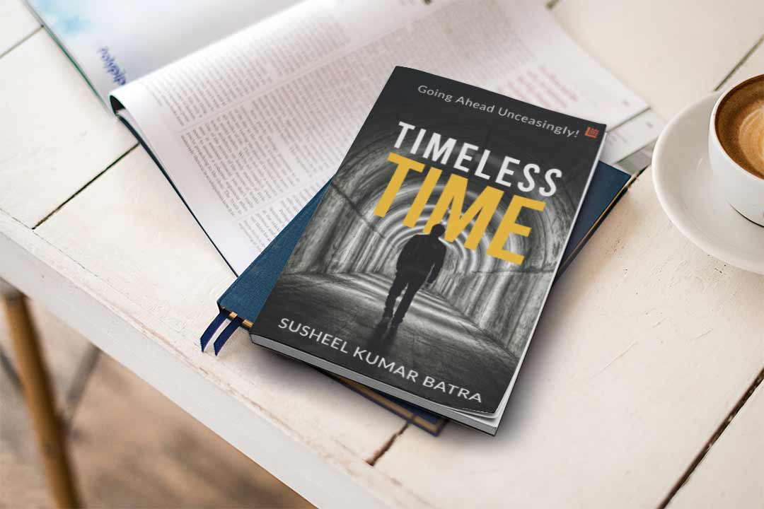 Book Review - Timeless Time by Susheel Kumar Batra