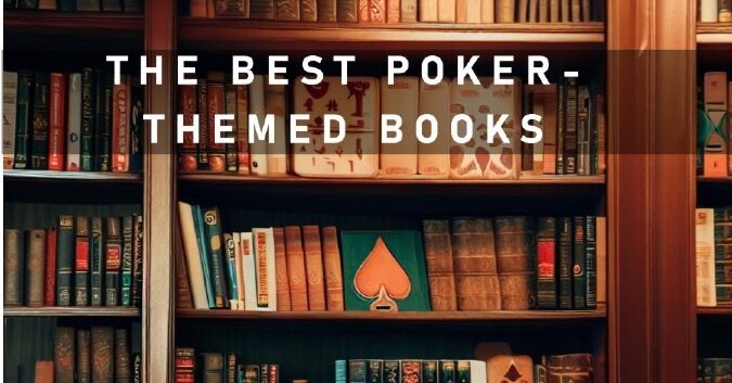 The Best Poker-Themed Books for NZ Readers