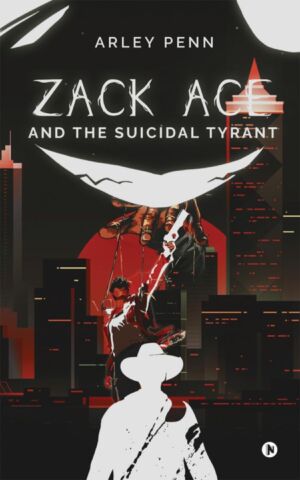 Zack Ace and the Suicidal Tyrant cover