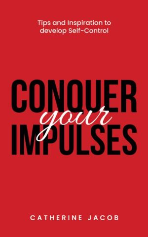 Conquer Your Impulses cover