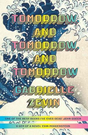 Tomorrow, and Tomorrow, and Tomorrow cover