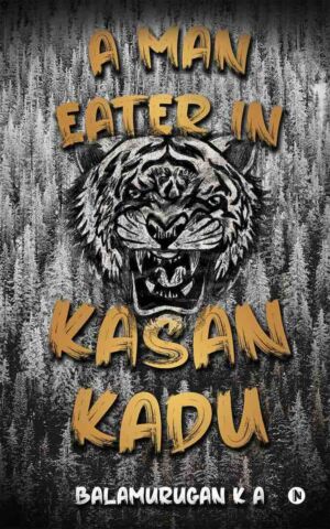 A Man Eater in Kasan Kadu cover