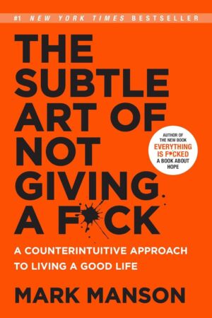 The Subtle Art of Not Giving A F*ck cover