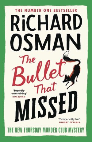 The Bullet That Missed cover