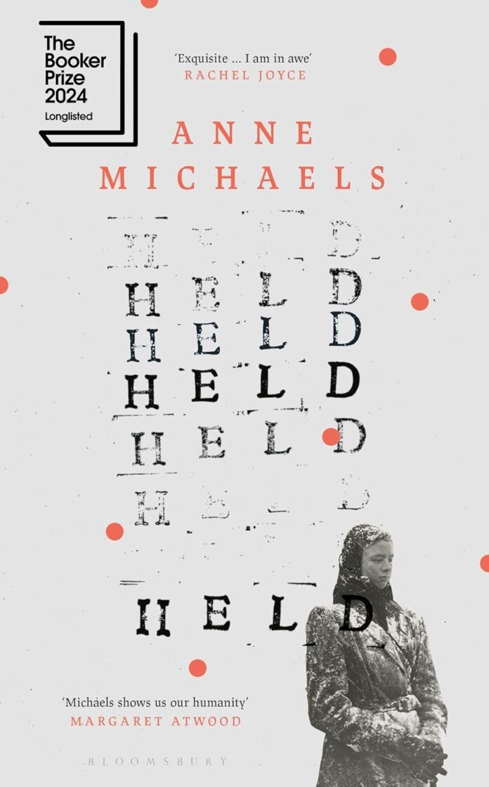 3. Held by Anne Michaels 3. Held by Anne Michaels - The Booker Prize 2024 Longlist