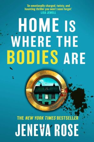 Home Is Where the Bodies Are cover