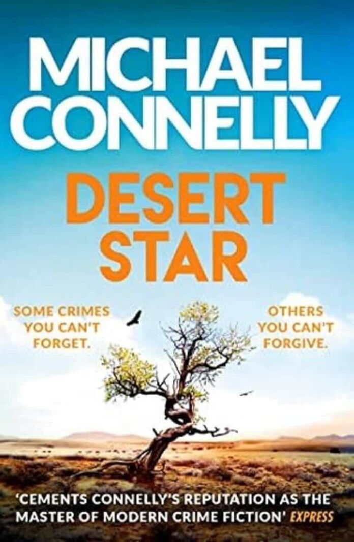Desert Star by Michael Connelly Desert Star by Michael Connelly