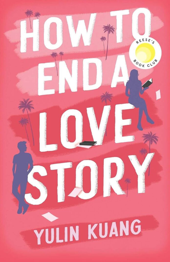 How to End a Love Story by Yulin Kuang How to End a Love Story by Yulin Kuang