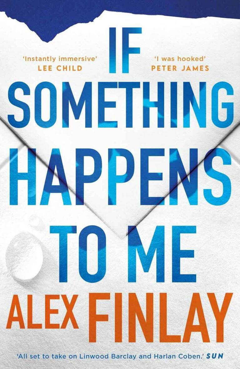 If Something Happens to Me by Alex Finlay - Book Review