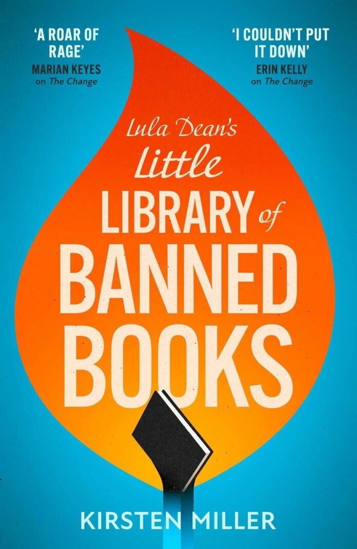 Lula Dean's Little Library of Banned Books by Kirsten Miller