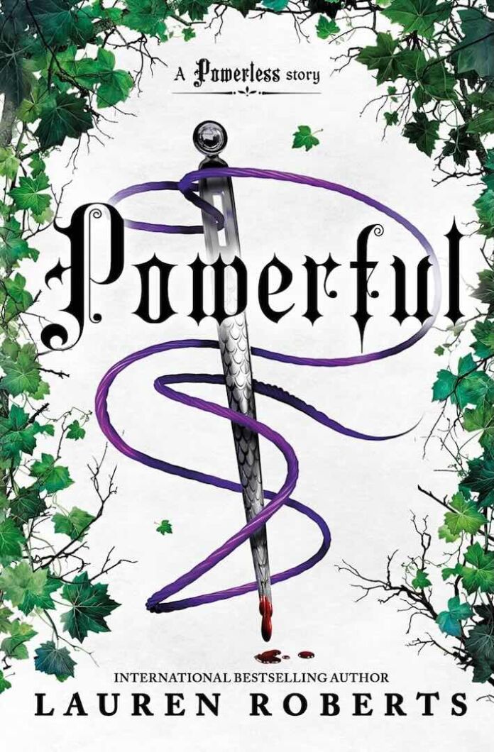 Powerful by Lauren Roberts Powerful by Lauren Roberts