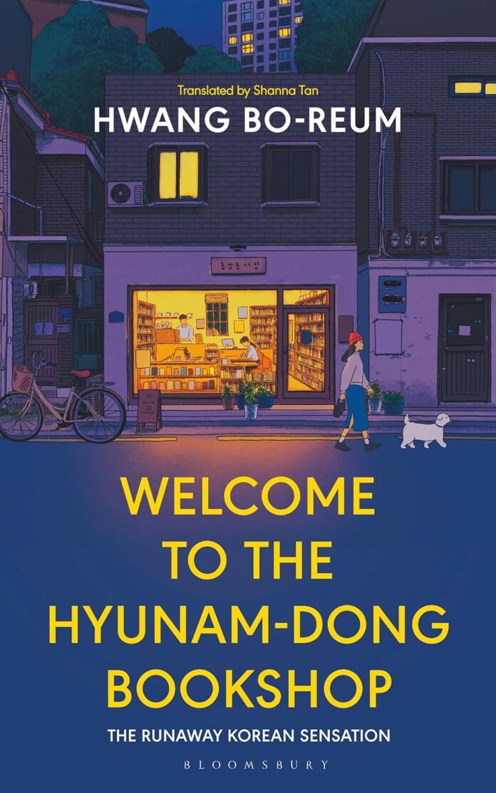 Welcome to the Hyunam-dong Bookshop by Hwang Bo-Reum Welcome to the Hyunam-dong Bookshop by Hwang Bo-Reum