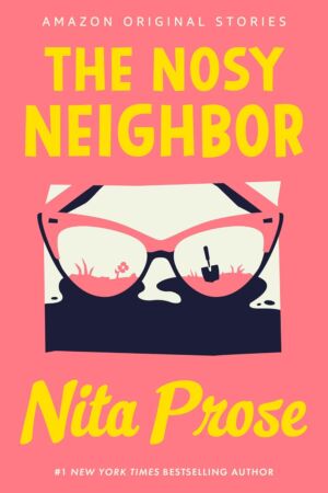 The Nosy Neighbor cover