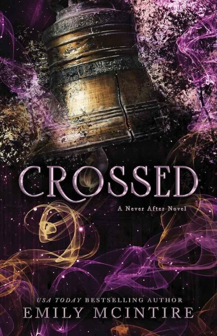 Crossed by Emily McIntire Crossed by Emily McIntire