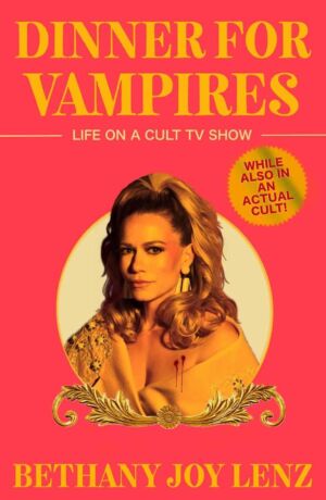 Dinner for Vampires – Life on a Cult TV Show cover