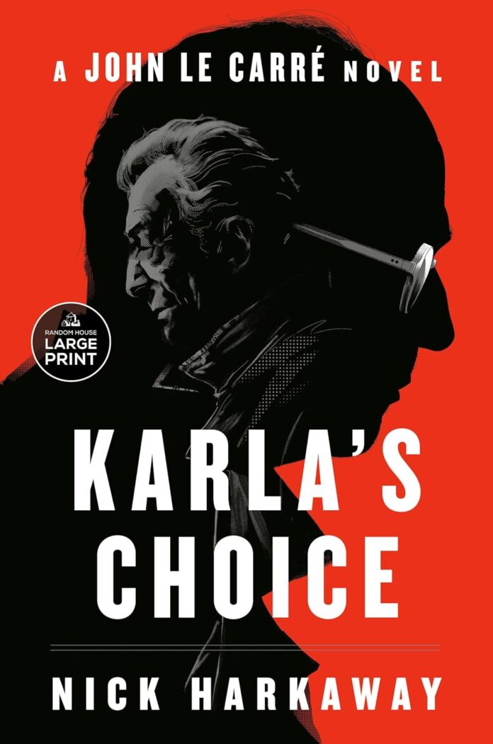 Karla's Choice by Nick Harkaway