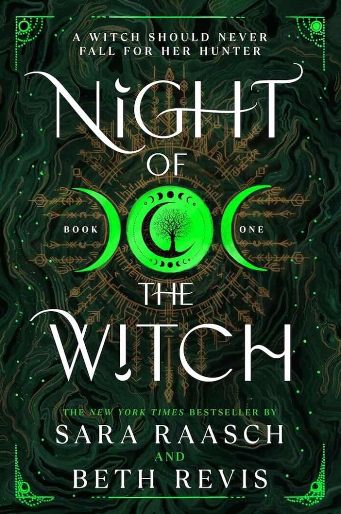 Night of the Witch by Sara Raasch and Beth Revis