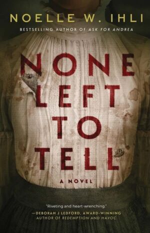 None Left to Tell cover