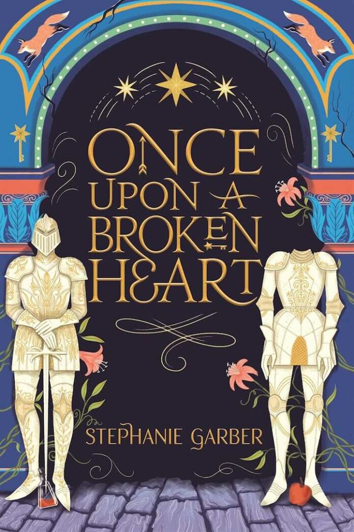 Once Upon a Broken Heart by Stephanie Garber Once Upon a Broken Heart by Stephanie Garber