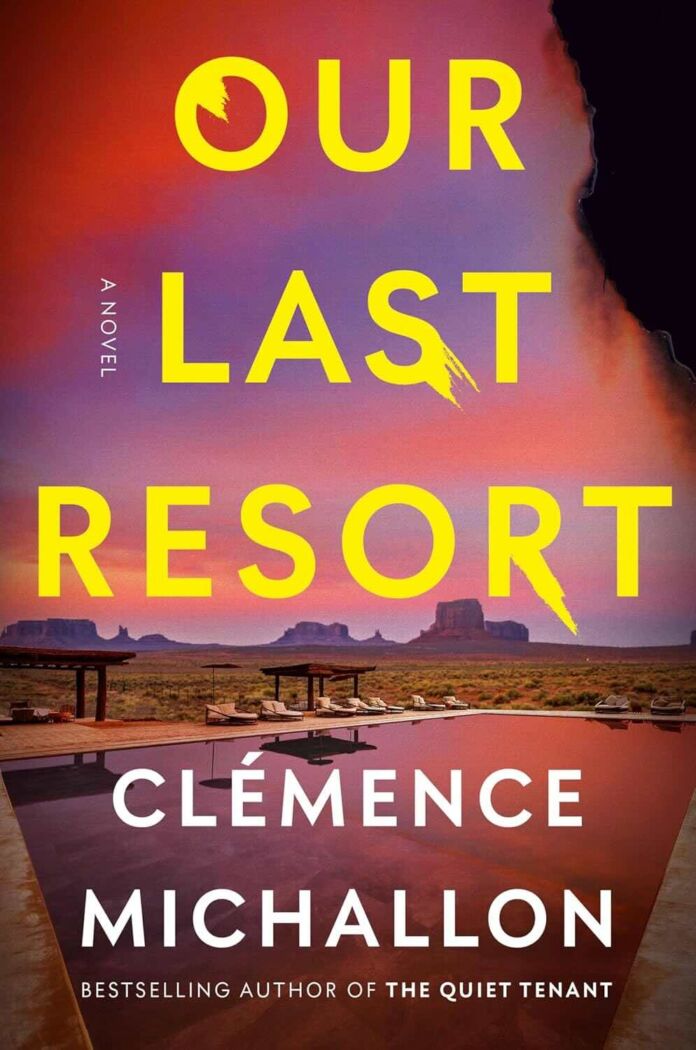 Our Last Resort by Clémence Michallon